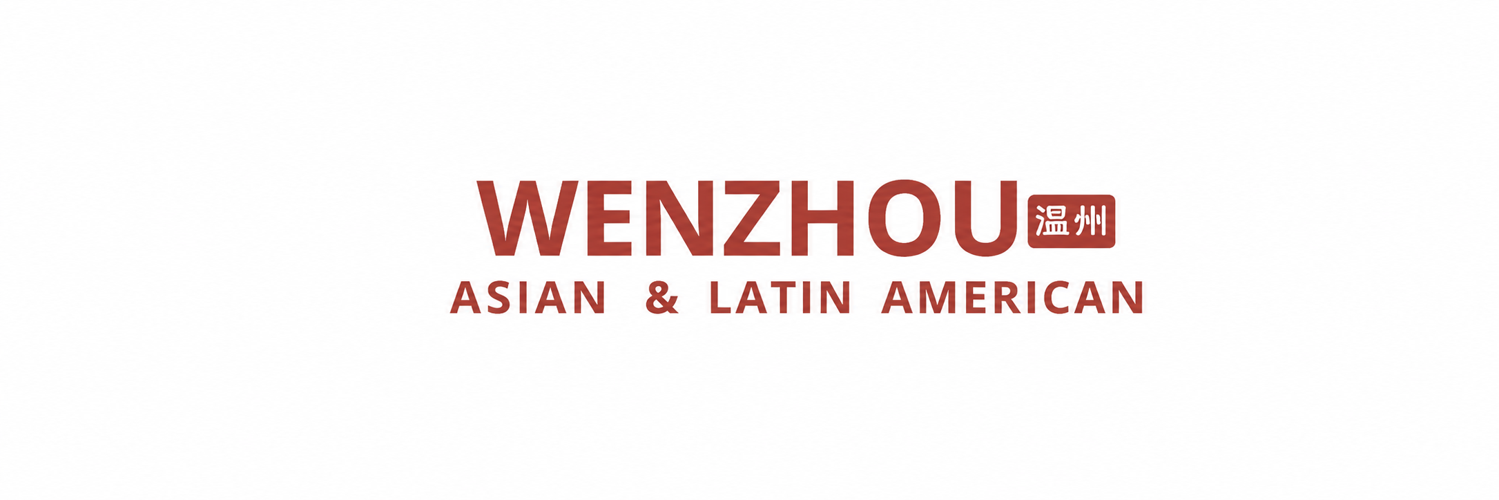 Wenzhou — Asian & Latin American